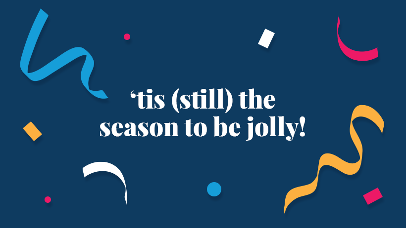 tis still the season to be jolly